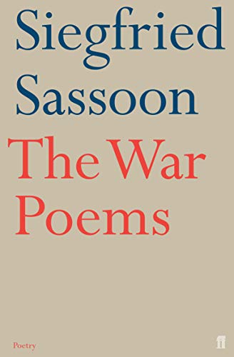 9780571240098: The War Poems of Siegfried Sassoon