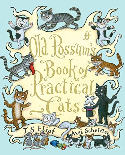 Imagen de archivo de Old Possum's Book of Practical Cats a la venta por AwesomeBooks