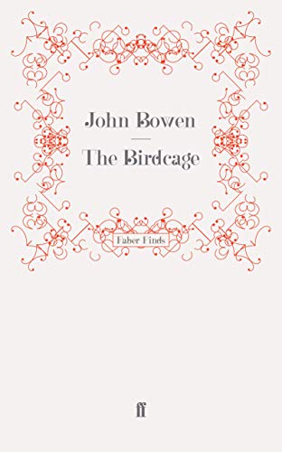 The Birdcage (9780571241859) by Bowen, John