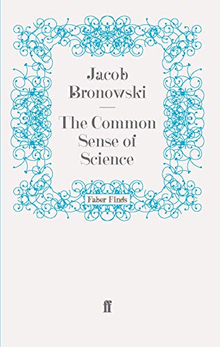 9780571241897: The Common Sense of Science