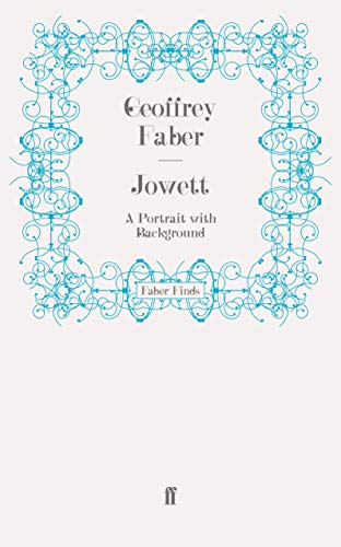 Stock image for Jowett: A Portrait with Background for sale by Revaluation Books