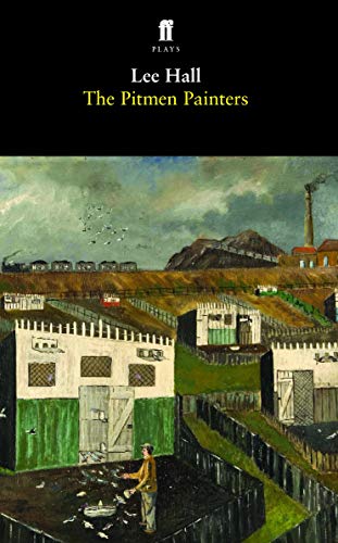 9780571242276: The Pitmen Painters