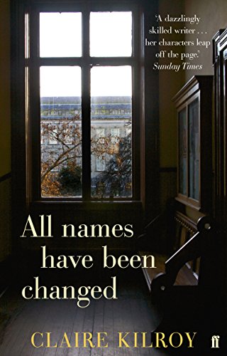 Stock image for All Names Have Been Changed for sale by WorldofBooks