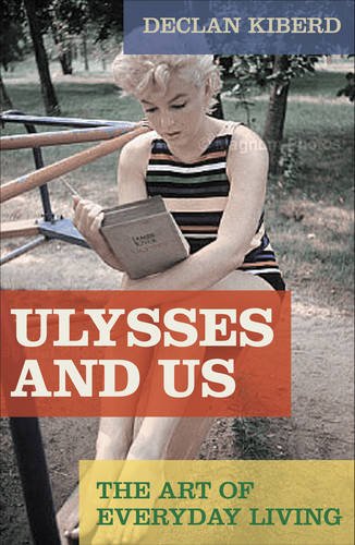 Imagen de archivo de Ulysses and Us: The Art of Everyday Living a la venta por WorldofBooks