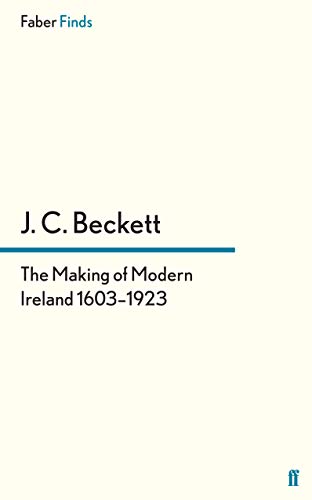 Beispielbild fr The Making of Modern Ireland 1603-1923 zum Verkauf von WorldofBooks