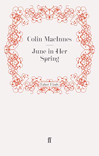 June in Her Spring (9780571242719) by MacInnes, Colin