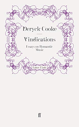 9780571242740: Vindications: Essays on Romantic Music