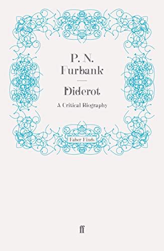 Diderot: A Critical Biography (9780571243112) by Furbank, P.N.