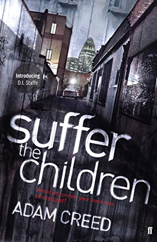 Imagen de archivo de Suffer the Children (DI Staffe) a la venta por WorldofBooks