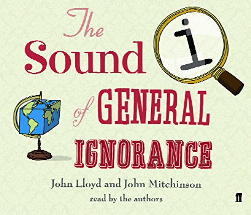 Stock image for QI: The Sound of General Ignorance for sale by Bestsellersuk