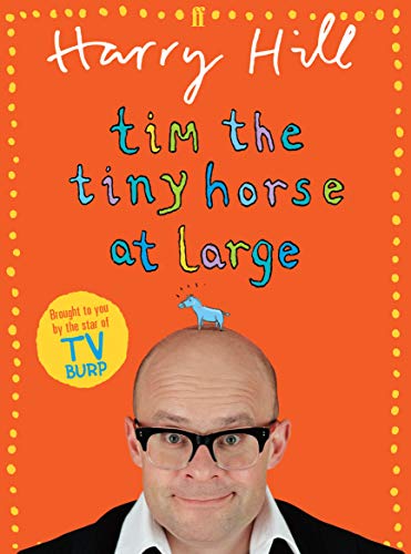 Stock image for Tim the Tiny Horse at Large for sale by WorldofBooks