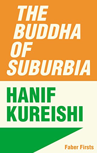 

The Buddha of Suburbia: Faber Firsts