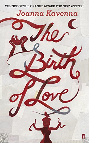 Stock image for The Birth of Love for sale by AwesomeBooks