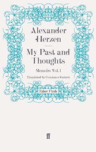 Beispielbild fr My Past and Thoughts: Memoirs Volume 1 zum Verkauf von GF Books, Inc.