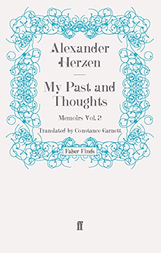 Stock image for My Past and Thoughts: Memoirs Volume 2 for sale by Housing Works Online Bookstore