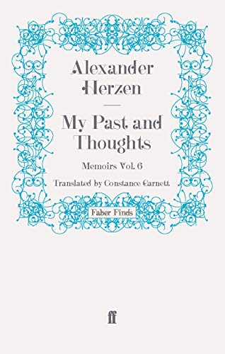 Stock image for My Past and Thoughts: Memoirs Volume 6 for sale by Books Unplugged