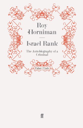 Beispielbild fr Israel Rank: The Autobiography of a Criminal zum Verkauf von GF Books, Inc.