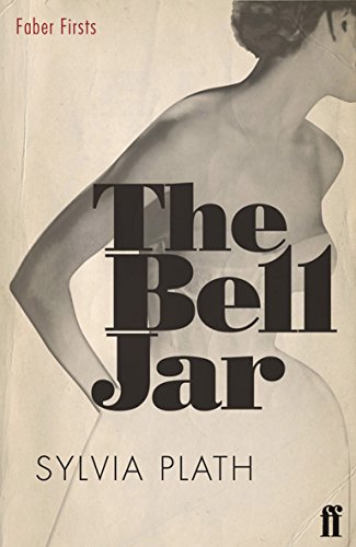 The Bell Jar - Sylvia Plath: 9780571245642 - AbeBooks