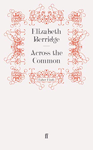 Beispielbild fr Across the Common zum Verkauf von LiLi - La Libert des Livres