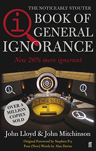 Imagen de archivo de QI: The Book of General Ignorance (The Noticeably Stouter Edition) a la venta por AwesomeBooks
