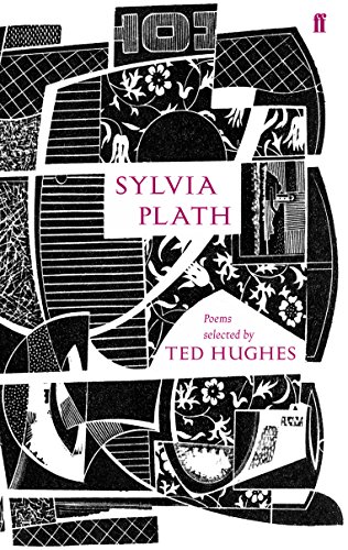 Beispielbild fr Sylvia Plath: Poems Selected by Ted Hughes zum Verkauf von WorldofBooks