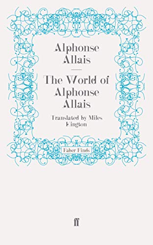 9780571247387: The World of Alphonse Allais