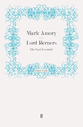 Stock image for Lord Berners: The Last Eccentric for sale by Brit Books