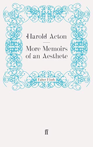 9780571247677: More Memoirs of an Aesthete