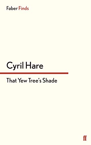 Stock image for That Yew Tree's Shade for sale by Revaluation Books