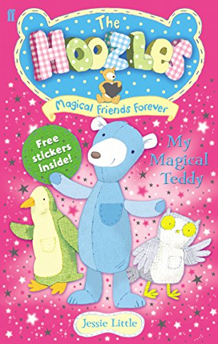 Beispielbild fr The Hoozles: My Magical Teddy: Book 1 zum Verkauf von WorldofBooks