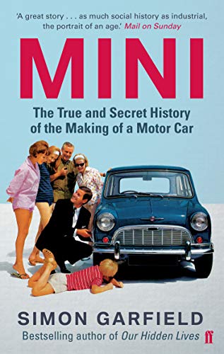 9780571248117: MINI: The True and Secret History of the Making of a Motor Car