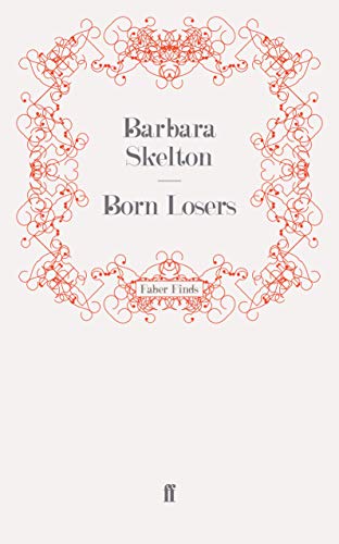 Stock image for Born Losers for sale by Revaluation Books