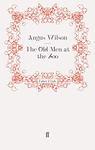 The Old Men at the Zoo (9780571248483) by Wilson, Angus