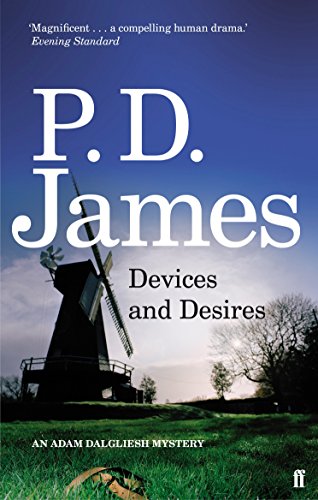 Beispielbild fr Devices and Desires (Inspector Adam Dalgliesh Mystery) zum Verkauf von WorldofBooks