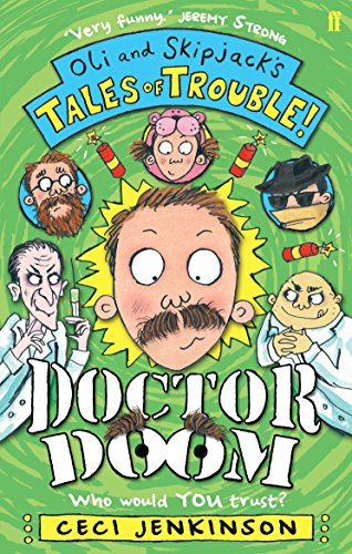 Imagen de archivo de Doctor Doom: Oli and Skipjack's Tales of Trouble a la venta por WorldofBooks