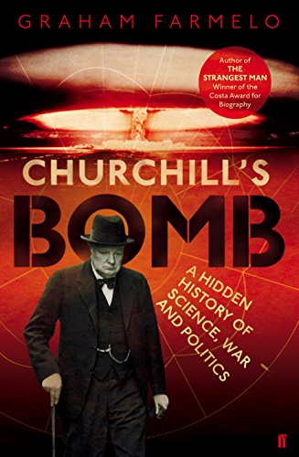 Churchill'S Bomb - Graham Farmelo