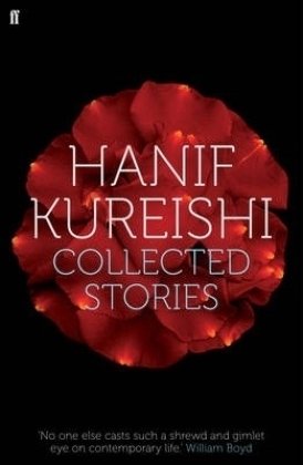 Collected Stories (9780571249817) by Kureishi, Hanif