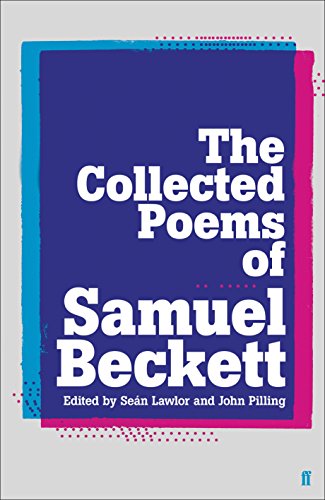 Stock image for Collected Poems of Samuel Beckett (English and French Edition) for sale by GF Books, Inc.