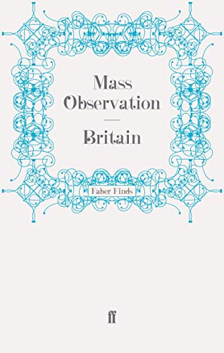 Stock image for Britain (Mass Observation social surveys) for sale by WorldofBooks