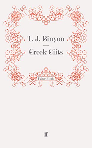 Greek Gifts (9780571250356) by Binyon, T. J.