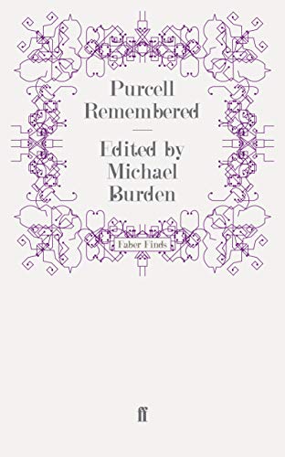 Purcell Remembered (9780571250448) by Burden, Michael