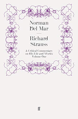 Beispielbild fr Richard Strauss: A Critical Commentary on his Life and Works. [Vol. 1 only]. zum Verkauf von Travis & Emery Music Bookshop ABA