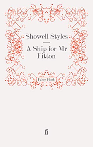 A Ship for Mr Fitton (9780571251025) by Styles F.R.G.S., Showell