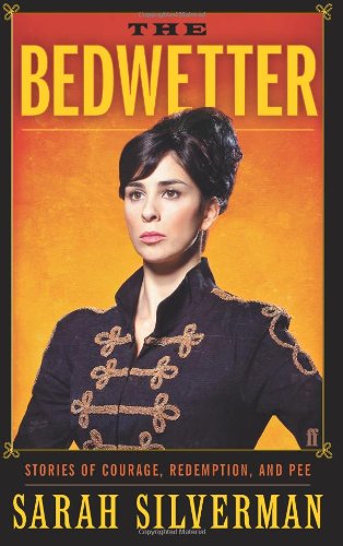 Stock image for The Bedwetter: Stories of Courage, Redemption, and Pee for sale by WorldofBooks