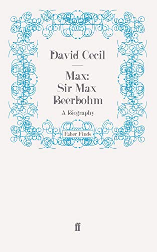 9780571251551: Max: Sir Max Beerbohm