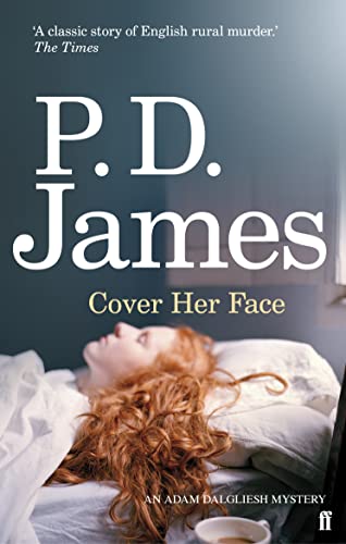 9780571253340: Cover Her Face (Inspector Adam Dalgliesh Mystery)