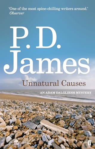 9780571253357: Unnatural Causes (Inspector Adam Dalgliesh Mystery)