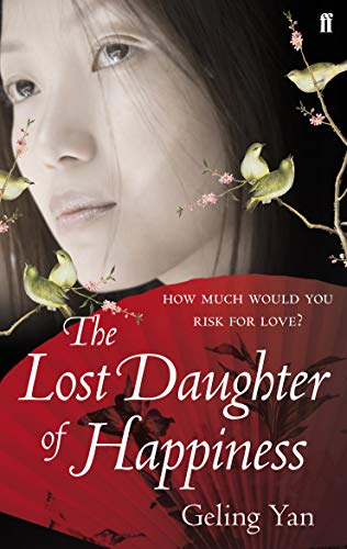 Beispielbild fr The Lost Daughter of Happiness zum Verkauf von WorldofBooks