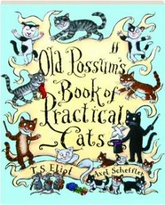 Stock image for Old Possum Old Possum's Book Of Practical Cats for sale by HPB-Diamond