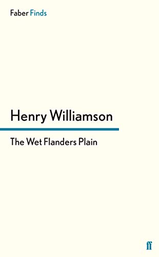 The Wet Flanders Plain (9780571255221) by Williamson, Henry